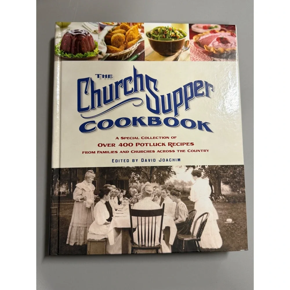 Church Supper Cookbook Potluck Recipes Over 400 Recipes‎ Family Cookbook